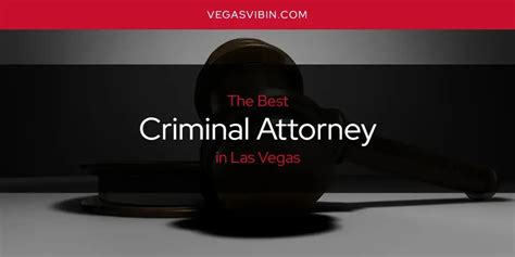 best criminal attorney in las vegas